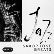 VA - Jazz Saxophone Greats (2019)