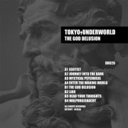 Tokyo Underworld - The God Delusion (2019)