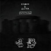 Kodama & Gota - Something (1996) {Sony, SRCS 8163} [CD-Rip]