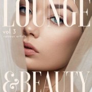 VA - Lounge & Beauty, Vol.3 (2022)