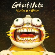 Ghost-Note - Mustard n'Onions (2024) [E-AC-3 JOC Dolby Atmos]