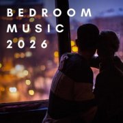 VA - Bedroom Music 2026 (2026)