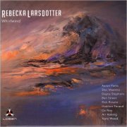 Rebecka Larsdotter - Whirlwind (2016)