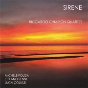 Riccardo Chiarion Quartet - Sirene (2012)