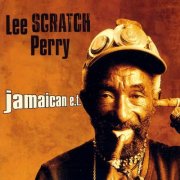 Lee "Scratch" Perry - Jamaican E.T. (2002)