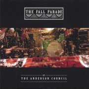 The Anderson Council - The Fall Parade (2006)