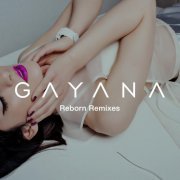 Gayana - Reborn Remixes (2015)