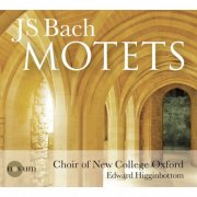 Dominic Burnham, Stephen Taylor, James Brown, William Dawes, Choir of New College Oxford, Steven Grahl, Edward Higginbottom - Bach: Motets (2011)