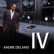 Andre Delano - IV (2017)