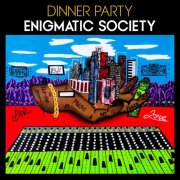Dinner Party - Enigmatic Society (2023) [Hi-Res]