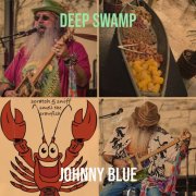 Johnny Blue - Deep Swamp (2025)