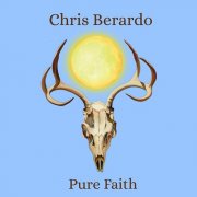 Chris Berardo - Pure Faith (2003)