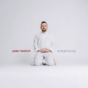 Peter Hedrich - simplicity (2025) [Hi-Res]