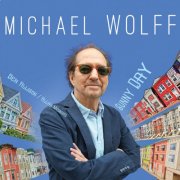 Michael Wolff - Sunny Day (2025) [Hi-Res]