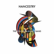 The Solomon Gundy Band - Hancestry (2026)