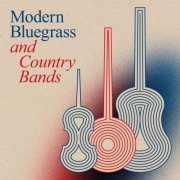 VA - Modern Bluegrass and Country Bands (2023)