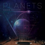 David Becker - Planets (2022)