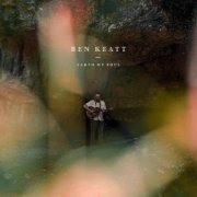 Ben Keatt - Earth My Soul (2024) Hi Res