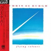 Chris De Burgh - Flying Colours (1988) {Japan 1st Press}