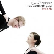 Kristina Brodersen, Tobias Weindorf - You 'n' Me (2009)