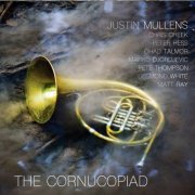 Justin Mullens - The Cornucopiad (2016)