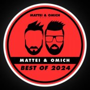 Mattei & Omich - Best Of 2024 (2024)