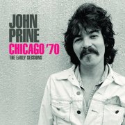 John Prine - Chicago '70 (2019)