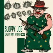 Sloppy Joe - Joe Mumma (Live at Sony Studios 2002) (2025)