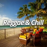 VA - Reggae & Chill (2025)