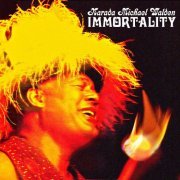 Narada Michael Walden - IMMORTALITY (2020) [Hi-Res]