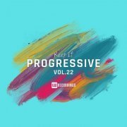 VA - Keep It Progressive, Vol. 22 (2024) FLAC