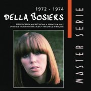 Della Bosiers - 1972-1974 (Reissue) (1998)