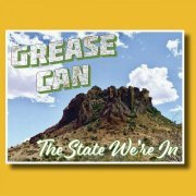 Grease Can - The State We're In (2023) Hi-Res