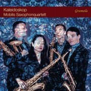 Mobilis Saxophone Quartet - Kaleidoskop (2023) [Hi-Res]