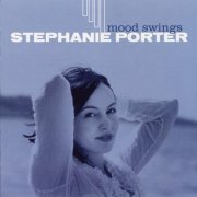 Stephanie Porter - Mood Swings (2003) FLAC