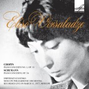 Eliso Virsaladze - Chopin & Schumann: Piano Concertos (1977) [2022]