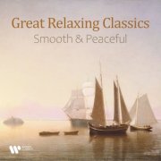 VA - "'Great Relaxing Classics" - Smooth & Peaceful (2026)