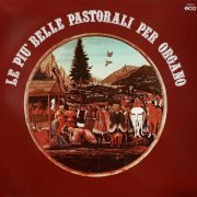 Various Artists - Le più belle pastorali per organo (2023)