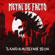 Metal De Facto - Land Of The Rising Sun, Pt. 2 (2026) Hi-Res