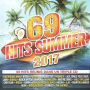 VA - 69 Hits Summer 2017 [3CD] (2017)