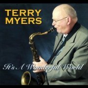 Terry Myers - It's a Wonderful World (2023)