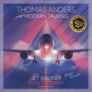 Thomas Anders - Jet Airliner / Don't Worry (2025)