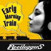 Bonny's Bootleggers - Early Morning Train (2021)