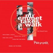 Psappha - Peter Maxwell Davies: Mr Emmet Takes a Walk, Op. 207 (2022)