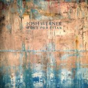 Josh Werner - Mode for Titan (2020)