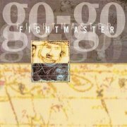 Go-Go Fightmaster - Go-Go Fightmaster (2003)