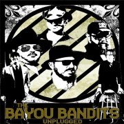 The Bayou Bandits – The Bayou Bandits Live & Unplugged (2020) Hi-Res