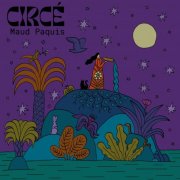 Maud Paquis - Circé (2025) [Hi-Res]