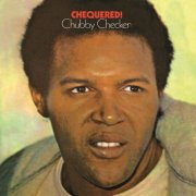 Chubby Checker - Chequered! (1971)