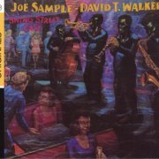 Joe Sample & David T Walker - Swing Street Cafe (1981) FLAC